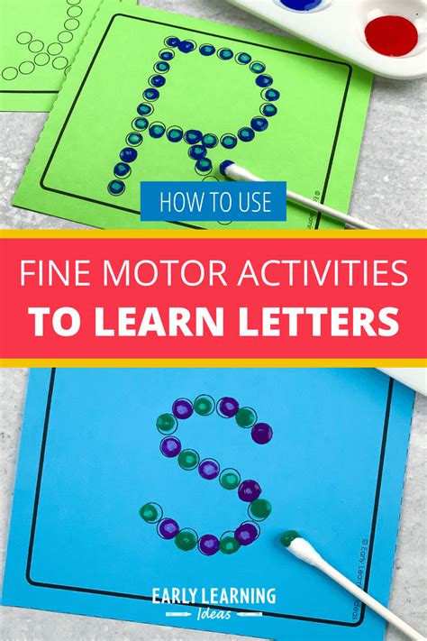 Learning Letters With Fine Motor Activities