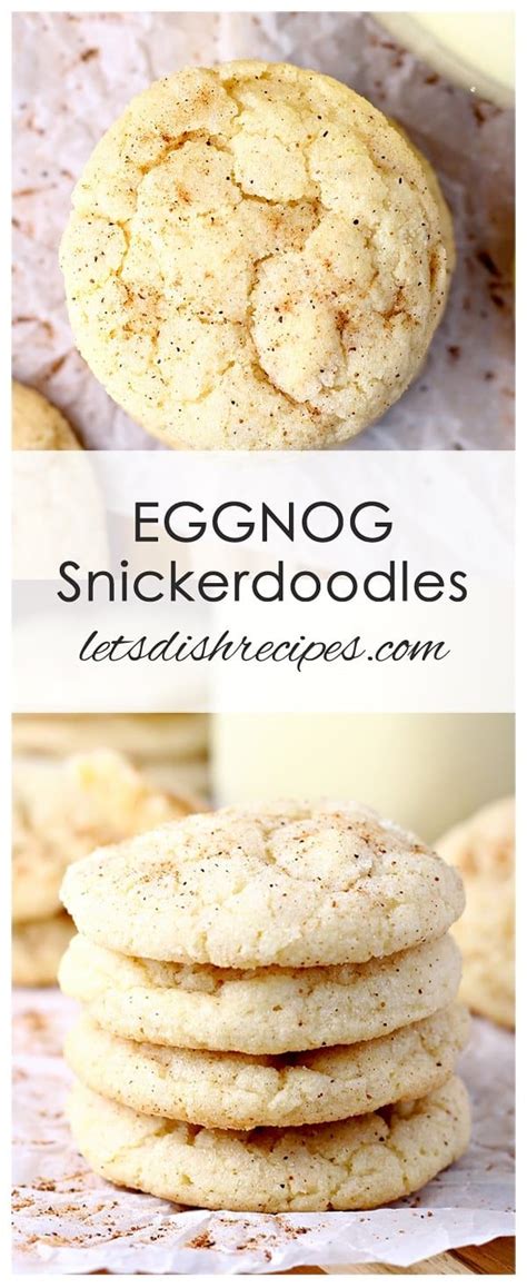 Eggnog Snickerdoodles Snickerdoodle Recipe Snickerdoodles Holiday Baking