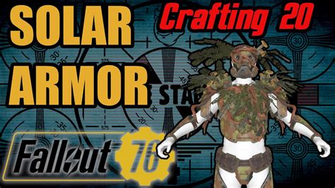 Crafting Solar Armor Fallout 76 Youtube