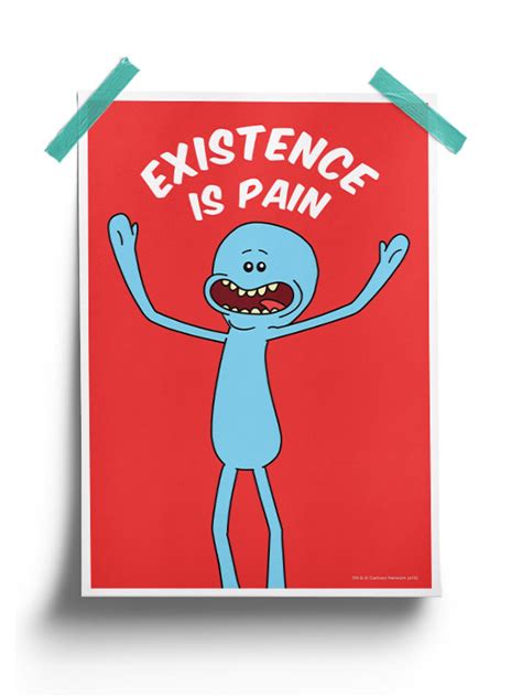 Mr Meeseeks Existence Is Pain Rick And Morty Poster Redwolf