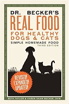 Elsey's, we know the right diet goes a long way, that's why we created cleanprotein™—inspired by the protein levels found in your cat's natural prey. Dr. Becker's Real Food for Healthy Dogs and Cats: Simple ...