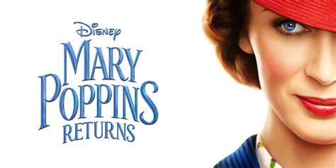 Disney’s “mary Poppins Returns” Flies Onto 4k Ultra Hd Blu Ray And Dvd March 19disney S “mary