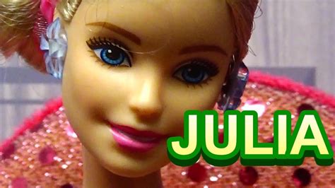 ⭐barbie Doll Julia Introduction⭐ Youtube