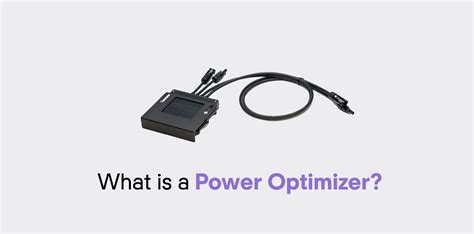 What Is A Power Optimizer