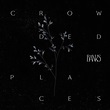 BANKS – Crowded Places Lyrics | Genius Lyrics