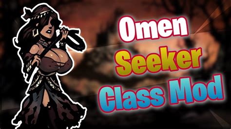 Darkest Dungeon Omen Seeker Class Mod YouTube