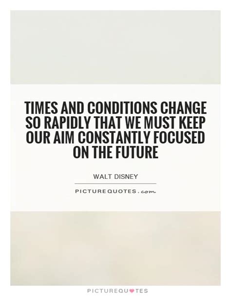 Changing Focus Quotes And Sayings Changing Focus Picture Quotes
