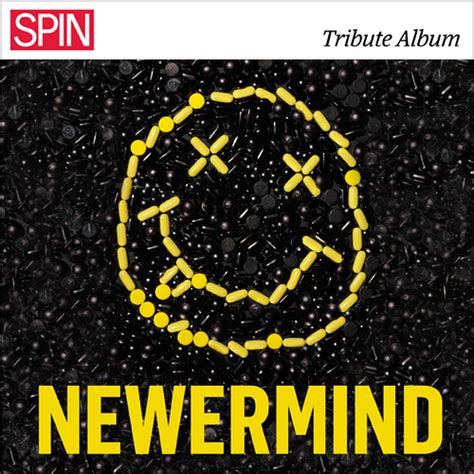 Nirvana and kurt cobain's estate have been sued over the cover art for the band's 1991 album nevermind, 30 years after its release. Telekinesis, Others Cover Nirvana For 'Nevermind' Tribute ...