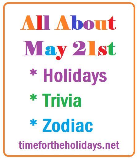 May 21st Holidays Observances And Awareness Days Time For The