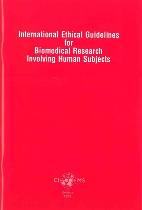 International Ethical Guidelines For Biomedical Research Involving Human Subjects Cioms