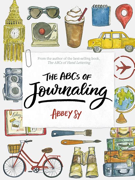 Immortalize Your Moments With The Abcs Of Journaling By Abbey Sy