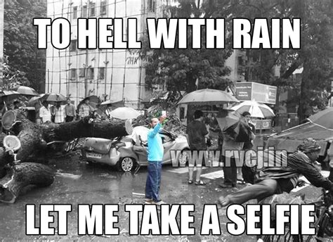 A subreddit where everyone can come together and political posts of areas surrounding mumbai are not allowed. These 15 Memes On MUMBAI RAINS Will Make You Go ROFL!!