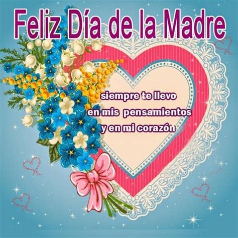 Día de la madre (bra, chl, col, per, vzla). Lindo Feliz Dia De Las Madres Mensajes Para Whatsapp