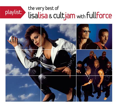 Lisa Lisa And Cult Jam Playlist The Very Best Of Lisa Lisa And Cult Jam