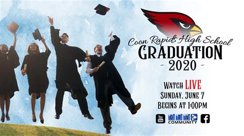2020 Coon Rapids High School Graduation Youtube