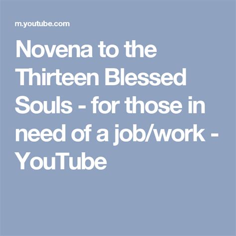 Novena To The Thirteen Blessed Souls For Those In Need Of A Jobwork