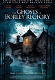 The Ghosts of Borley Rectory - Stream: Online anschauen