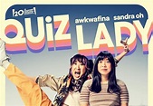 Hilarious New Poster for 'Quiz Lady' Starring Sandra Oh and Awkwafina ...