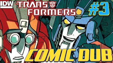 Transformers More Than Meets The Eye Idw Mtmte Episode 3 Comic Dub