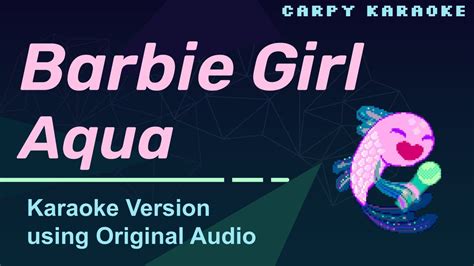 Aqua Barbie Girl Duet Karaoke Youtube