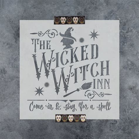 Wicked Witch Inn Stencil Durable And Reusable Mylar Stencils Etsy