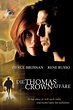 The Thomas Crown Affair (1999) - Posters — The Movie Database (TMDB)