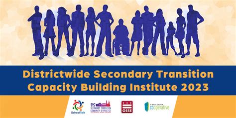 Districtwide Secondary Transition Capacity Building Institute 2023