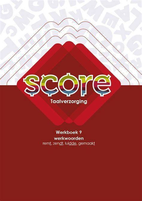 Score Spelling Remedial Teaching Werkboek 9 0f1f