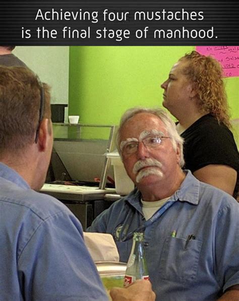 Achieving Four Mustaches Is The Final Stage Of Manhood Meme By