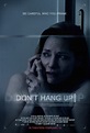 Don't Hang Up (2016) - Posters — The Movie Database (TMDB)
