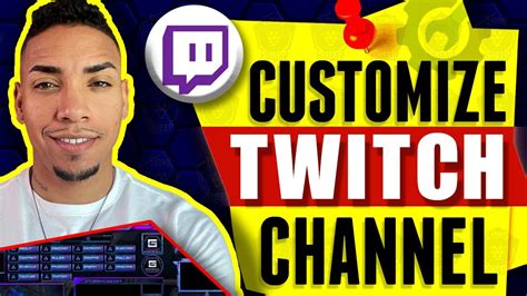 How To Customize Twitch Channel 2021 YouTube