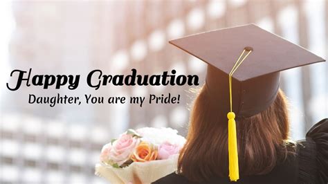 50 Graduation Messages For Daughter Congrats Daughter