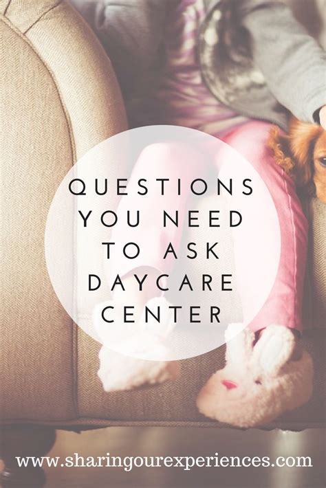 Top 13 Questions You Need To Ask Daycare Center Questions To Ask