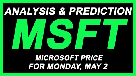 Msft Stock Prediction Microsoft Stock Analysis For Monday Youtube