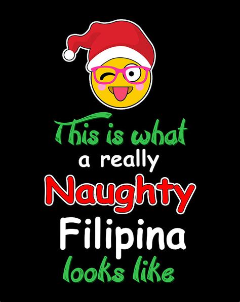 Filipina Pinay Funny Naughty Christmas T Digital Art By Jessika Bosch