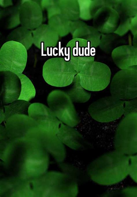 Lucky Dude