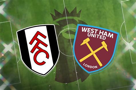 Fulham Vs West Ham Prediction Kick Off Time Tv Live Stream Team News H2h Results Odds