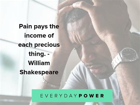 115 Pain Quotes Honoring Your Strength And Power 2022