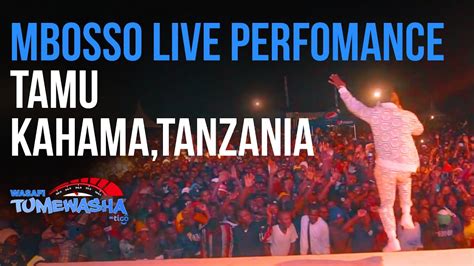 Mbosso Live Perfomance Tamu Kahamatanzania Youtube