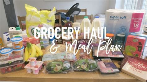 Grocery Haul And Meal Plan 1st May 2017 Roseyhome