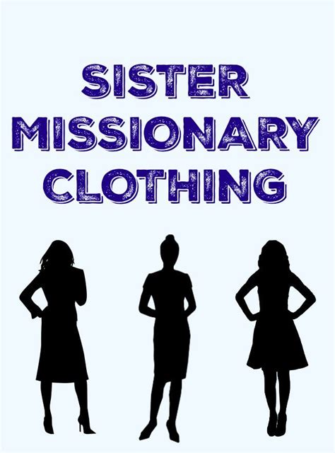 All About Lds Sisters Missionary Clothing From Mission Prep With The Overzealous Missionary Mom