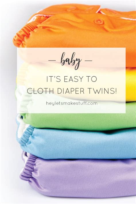 Its Easy To Cloth Diaper Twins Heres How We Do It Hey Lets Make
