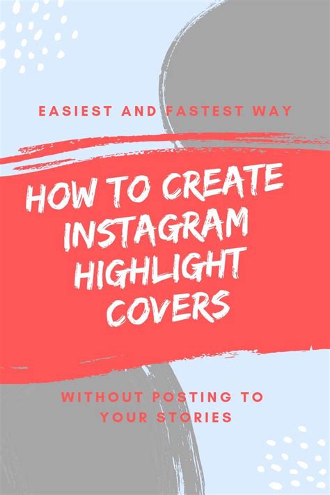 How To Create Instagram Story Highlight Covers Without Posting To Your