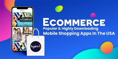 Most Popular And Downloading Mobile Shopping Apps Usa 2021