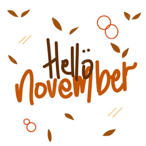 Hello November Hd Transparent Download Lettering Hello November