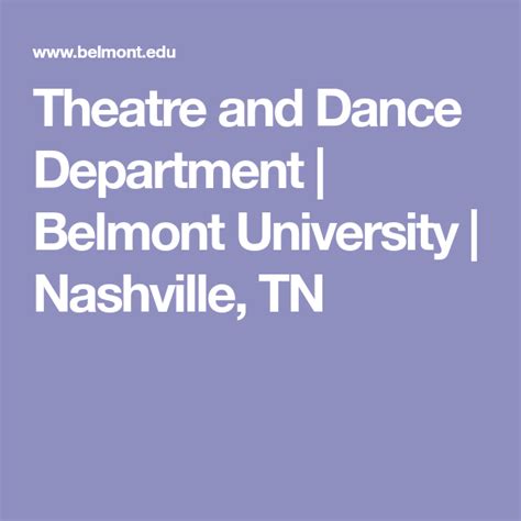Theatre And Dance Department Belmont University Nashville Tn
