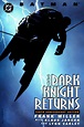 DC Comics of the 1980s: Batman: The Dark Knight Returns Reprint Editions