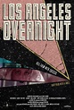 Los Angeles Overnight (2018) FullHD - WatchSoMuch