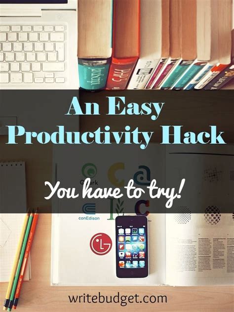 Easy Productivity Hack For Freelance Writers Productivity Hacks
