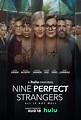 Sección visual de Nine Perfect Strangers (Miniserie de TV) - FilmAffinity